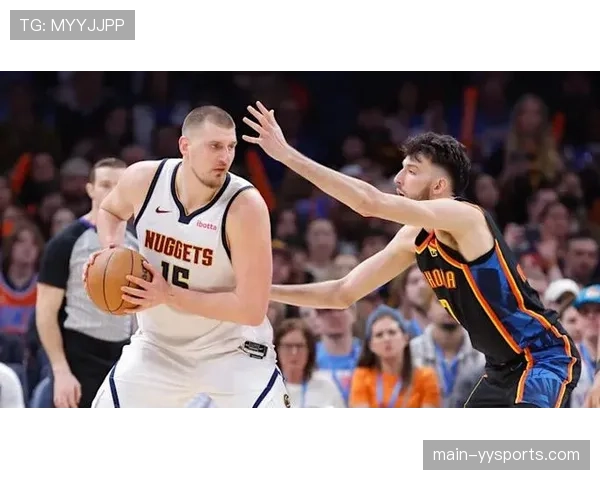 雷霆末节12比2攻击波锁定胜局 霍姆格伦防守端贡献关键抢断